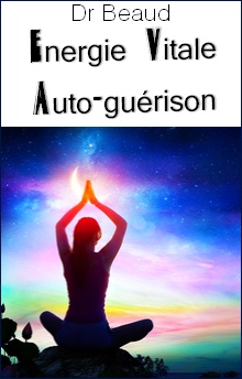Energie Vitale et Auto-Guérison
