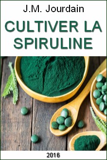 Cultiver la spiruline