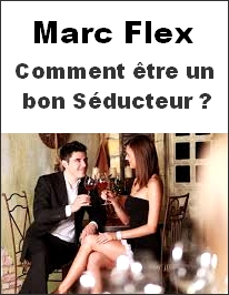 Devenir un véritable séducteur
