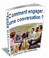 Comment engager une Conversation?
